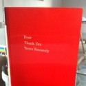Dear Thank You Yours Sincerely - Atsuhide Ito's Book