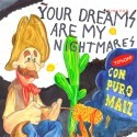 My Best Plagiarist Friend - Your Dreams Are My Nightmares