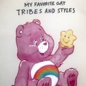 Care Bear Appropriation - My Favorite Gay Tribes And Styles