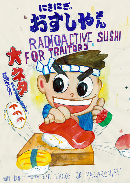 Riiko Sakkinen | A4 Drawings | Radioactive Sushi
for Traitors