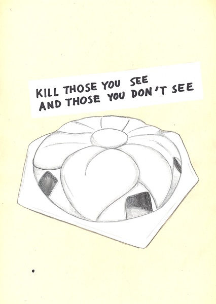 Riiko Sakkinen | A4 Drawings | Kill Those You See and Those You Don't See