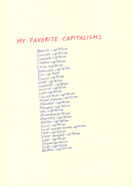 Riiko Sakkinen | A4 Drawings | My Favorite Capitalisms