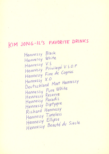 Riiko Sakkinen | A4 Drawings | Kim Jong-il's
 Favorite Drinks