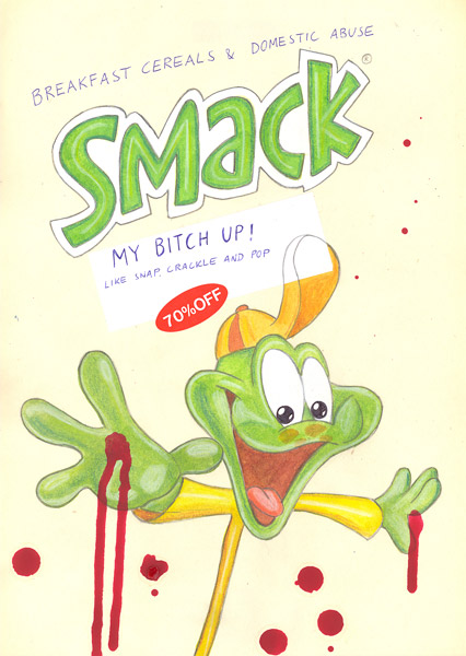 Riiko Sakkinen | A4 Drawings | Smack My
Bitch Up