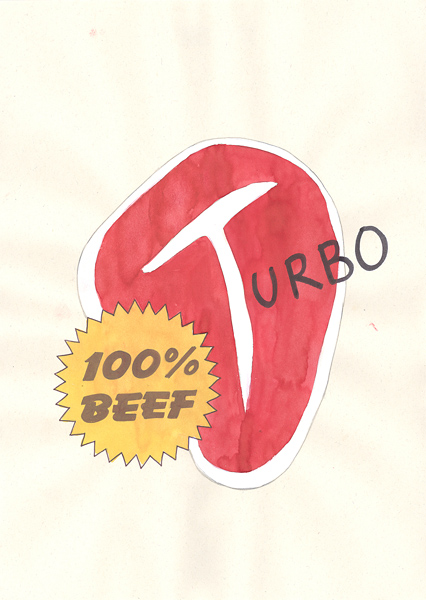 Riiko Sakkinen | A4 Drawings | Turbo Beef